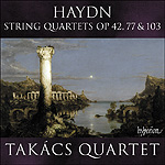Takács Quartet - Haydn String Quartets Opp 42, 77 & 103 - Hyperion records